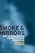 Smoke and Mirrors: How to bend facts and figures to your advantage