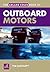Adlard Coles Book of Outboard Motors by Tim Bartlett