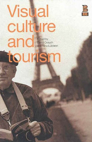 Visual Culture and Tourism (Paperback)