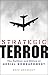 Strategic Terror: The Politics and Ethics of Aerial Bombardment