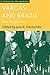 Vargas and Brazil: New Perspectives (Studies of the Americas)