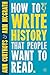 How to Write History that People Want to Read