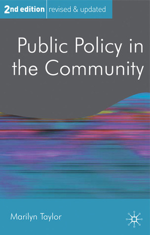 Public Policy in the Community (Public Policy and Politics, 24)