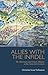 Allies with the Infidel: The Ottoman and French Alliance in the Sixteenth Century (Library of Ottoman Studies)