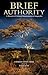 Brief Authority: A Memoir of Colonial Administration in Tanganyika