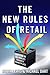 The New Rules of Retail: Co...