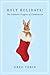 Holy Holidays! by Greg Tobin