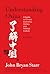 Understanding China by John Bryan Starr