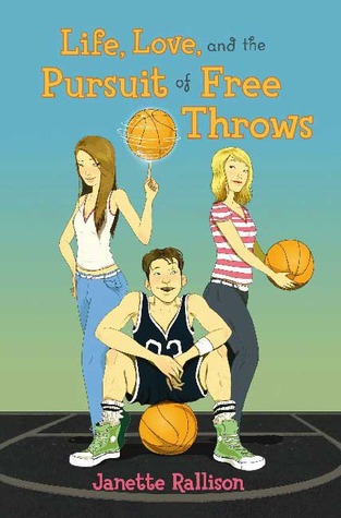 Life, Love, and the Pursuit of Free Throws (Paperback)