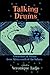 Talking Drums: A Selection ...