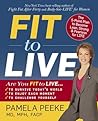 Fit to Live: The ...