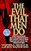 The Evil That Men Do: FBI P...