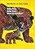 Baby Bear, Baby Bear, What Do You See? by Bill Martin Jr.