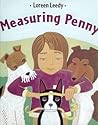 Measuring Penny by Loreen Leedy