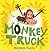 Monkey Truck: A Picture Book