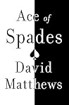 Ace of Spades: A Memoir Ace of Spades: A Memoir