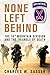 None Left Behind: The 10th ...