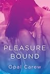 Pleasure Bound