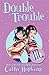 Double Trouble (Zodiac Girls, #6)