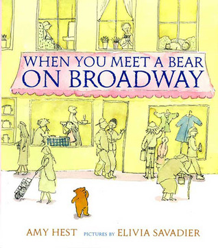 When You Meet a Bear on Broadway (Hardcover)