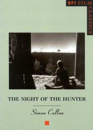 The Night of the Hunter (BFI Film Classics)