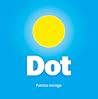 Dot by Patricia Intriago
