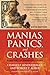 Manias, Panics and Crashes: A History of Financial Crises