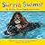 Suryia Swims!: The True Story of How an Orangutan Learned to Swim