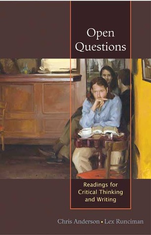 Open Questions: Readings for Critical Thinking and Writing (Paperback)