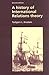 A History of International Relations Theory by Torbjørn L. Knutsen