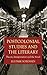 Postcolonial Studies and the Literary: Theory, Interpretation and the Novel