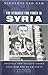 The Struggle for Power in Syria: Politics and Society Under Asad and the Ba'th Party