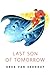 Last Son of Tomorrow by Greg Van Eekhout