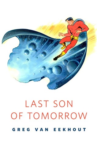 Last Son of Tomorrow (Kindle Edition)