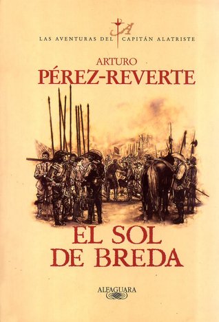 Portada de El sol de Breda, de Arturo Pérez-Reverte