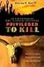 Privileged to Kill (Bill Ga...