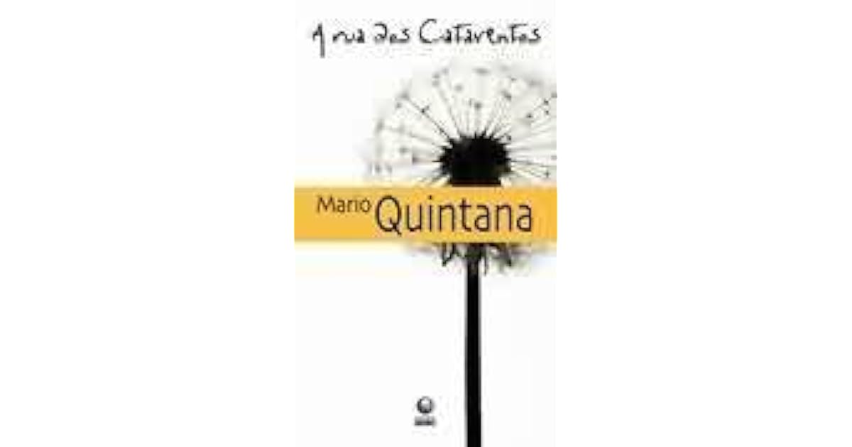 A rua dos cataventos by Mário Quintana