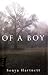 Of A Boy by Sonya Hartnett