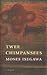 Twee chimpansees by Moses Isegawa