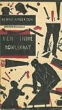 Den indre bowlerhat: Digte