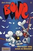Bone, Bd.1, Wer glaubt schon an den Drachen?