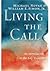 Living the Call: An Introdu...