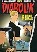 Diabolik anno XLV n. 5: Un rifugio da salvare