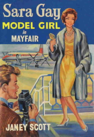 Sara Gay, Model in Mayfair (Hardcover)