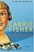 The Best Awful by Carrie Fisher
