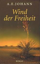 Wind der Freiheit: Abenteuer zwischen Schneesturm und Steppenwind (Hardcover)