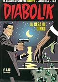 Diabolik anno XLV n. 7: La resa di Ginko