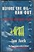 Before the Oil Ran Out: Britain in the Brutal Years