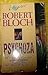 Psychoza, Psychoza II by Robert Bloch