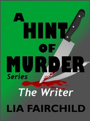 The Writer (A Hint of Murder #1)